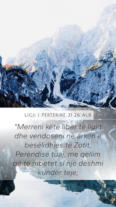 Ligji i Përtërirë 31:26 ALB Bible Verse Image