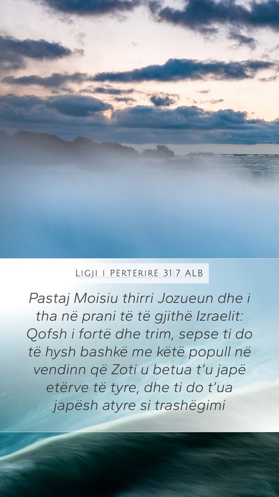 Ligji i Përtërirë 31:7 ALB Bible Verse Image