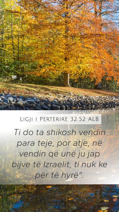Ligji i Përtërirë 32:52 ALB Bible Verse Image
