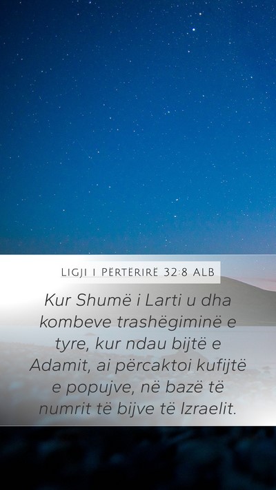 Ligji i Përtërirë 32:8 ALB Bible Verse Image