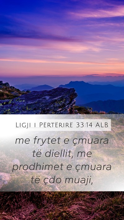 Ligji i Përtërirë 33:14 ALB Bible Verse Image