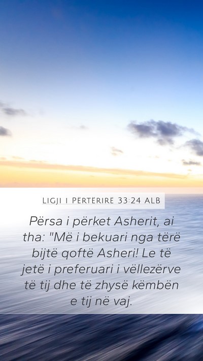 Ligji i Përtërirë 33:24 ALB Bible Verse Image