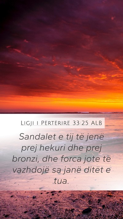 Ligji i Përtërirë 33:25 ALB Bible Verse Image