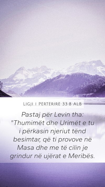 Ligji i Përtërirë 33:8 ALB Bible Verse Image