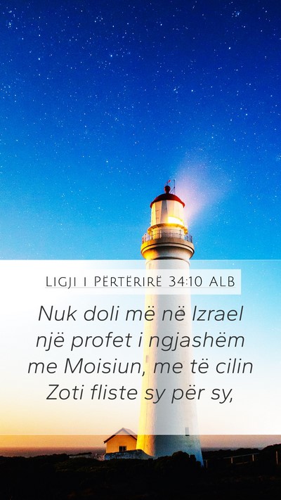 Ligji i Përtërirë 34:10 ALB Bible Verse Image