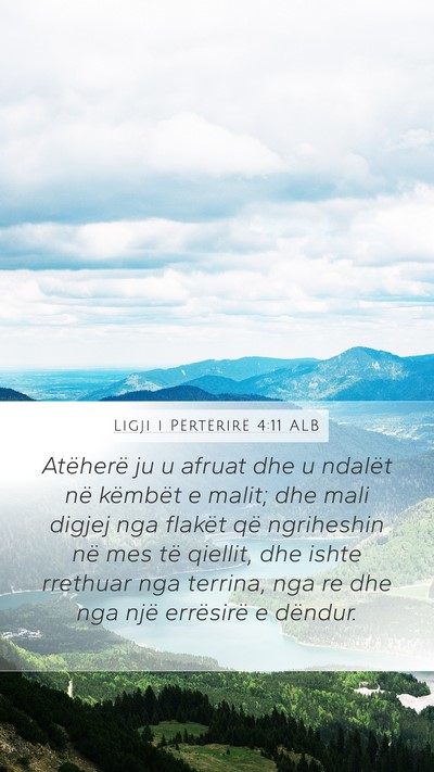 Ligji i Përtërirë 4:11 ALB Bible Verse Image