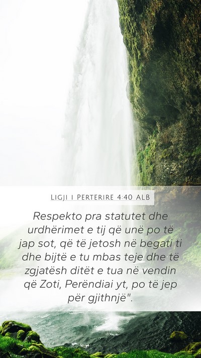 Ligji i Përtërirë 4:40 ALB Bible Verse Image