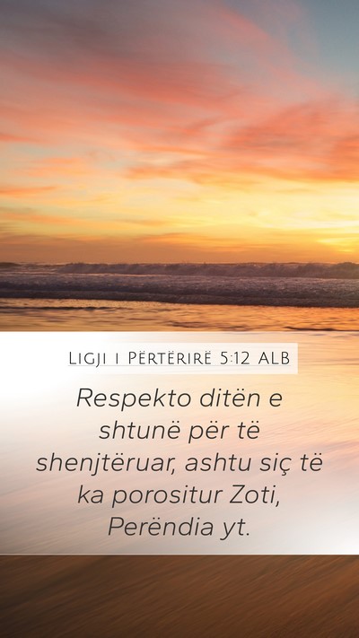 Ligji i Përtërirë 5:12 ALB Bible Verse Image