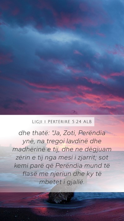 Ligji i Përtërirë 5:24 ALB Bible Verse Image