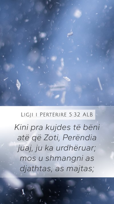 Ligji i Përtërirë 5:32 ALB Bible Verse Image