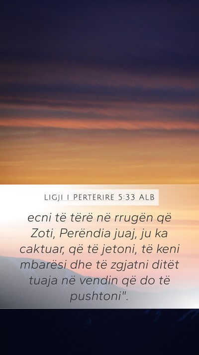 Ligji i Përtërirë 5:33 ALB Bible Verse Image