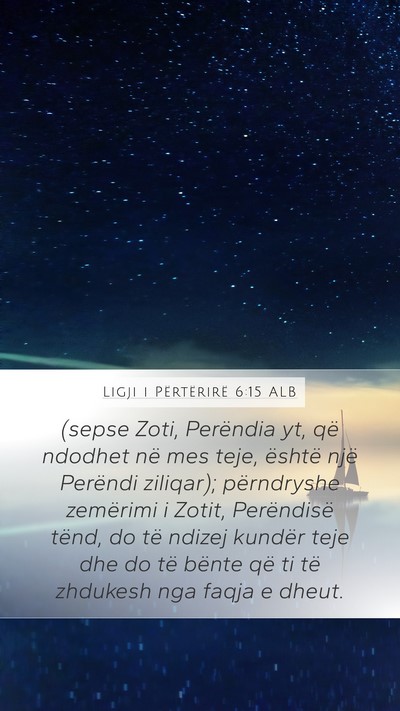 Ligji i Përtërirë 6:15 ALB Bible Verse Image