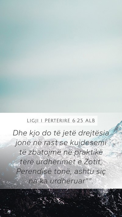 Ligji i Përtërirë 6:25 ALB Bible Verse Image