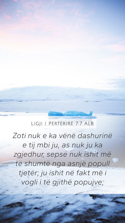 Ligji i Përtërirë 7:7 ALB Bible Verse Image