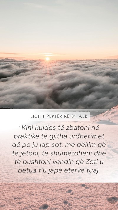 Ligji i Përtërirë 8:1 ALB Bible Verse Image