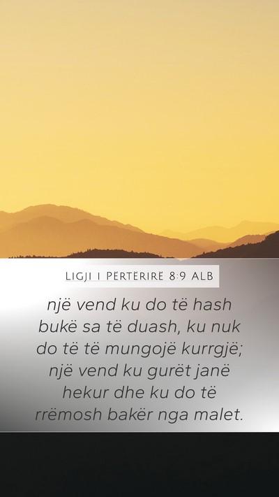 Ligji i Përtërirë 8:9 ALB Bible Verse Image