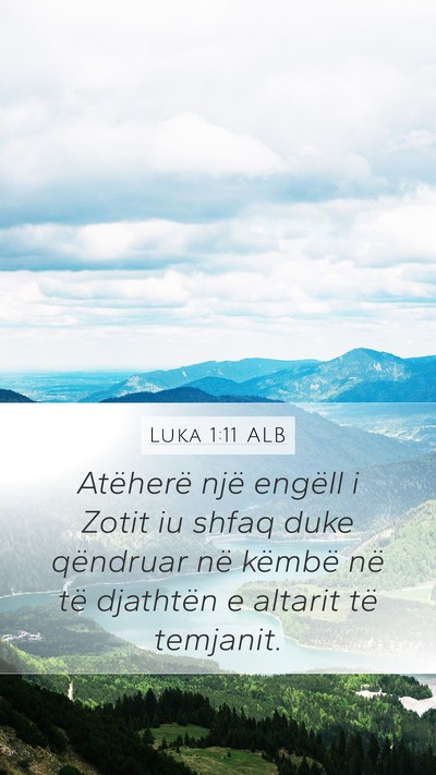 Luka 1:11 ALB Bible Verse Image