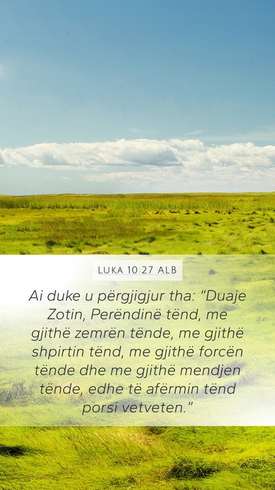 Luka 10:27 ALB Bible Verse Image