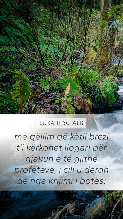 Luka 11:50 ALB Bible Verse Image
