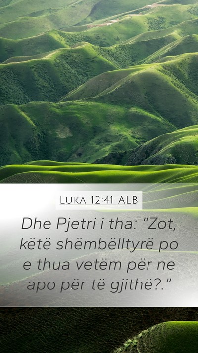 Luka 12:41 ALB Bible Verse Image