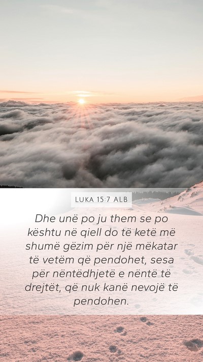 Luka 15:7 ALB Bible Verse Image