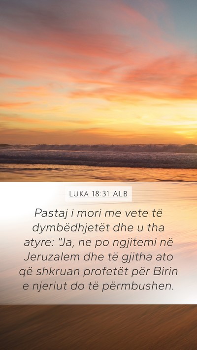 Luka 18:31 ALB Bible Verse Image