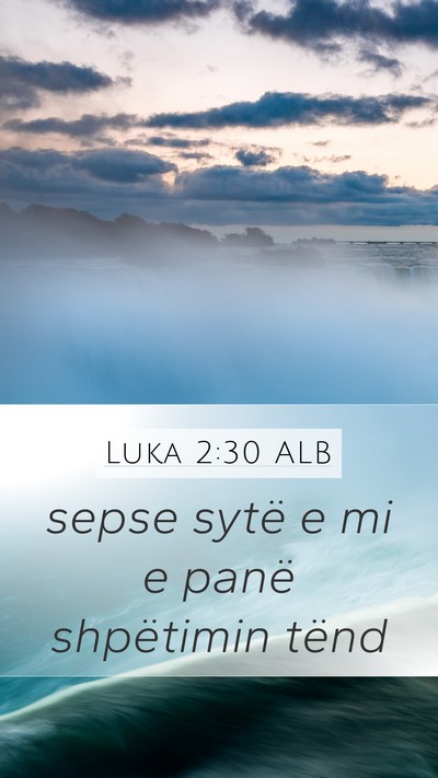 Luka 2:30 ALB Bible Verse Image