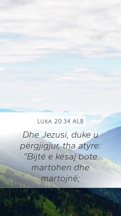 Luka 20:34 ALB Bible Verse Image