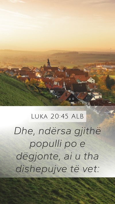 Luka 20:45 ALB Bible Verse Image