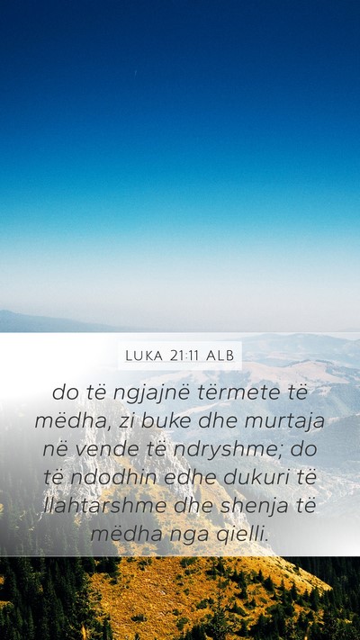 Luka 21:11 ALB Bible Verse Image
