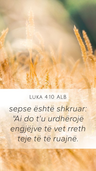 Luka 4:10 ALB Bible Verse Image
