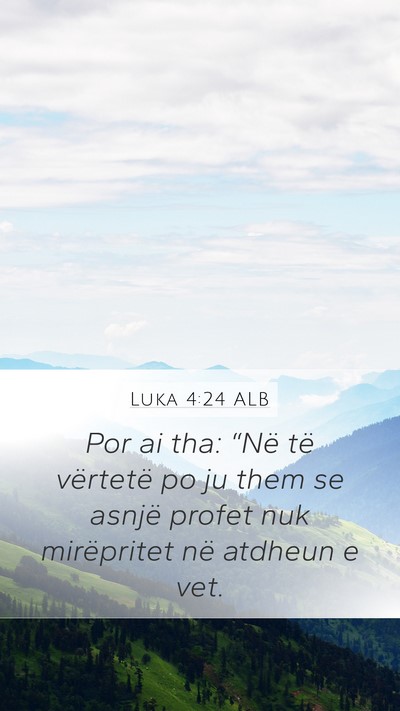 Luka 4:24 ALB Bible Verse Image