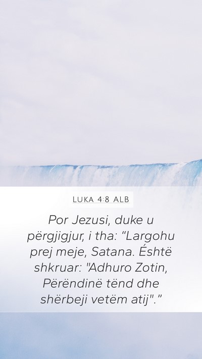 Luka 4:8 ALB Bible Verse Image