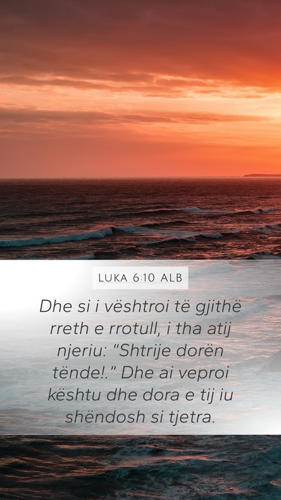 Luka 6:10 ALB Bible Verse Image