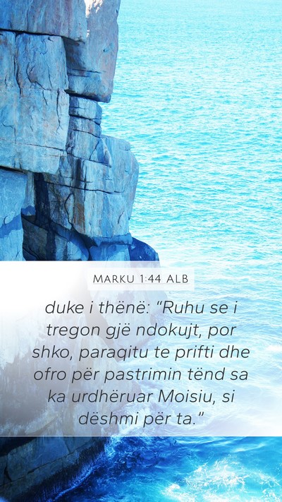 Marku 1:44 ALB Bible Verse Image