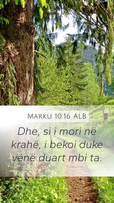 Marku 10:16 ALB Bible Verse Image