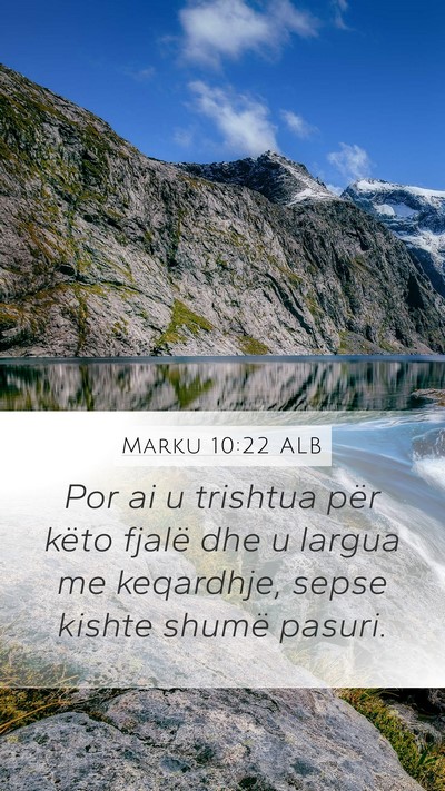 Marku 10:22 ALB Bible Verse Image