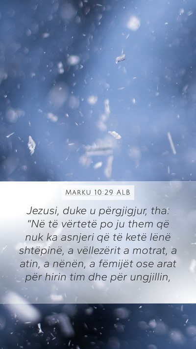 Marku 10:29 ALB Bible Verse Image