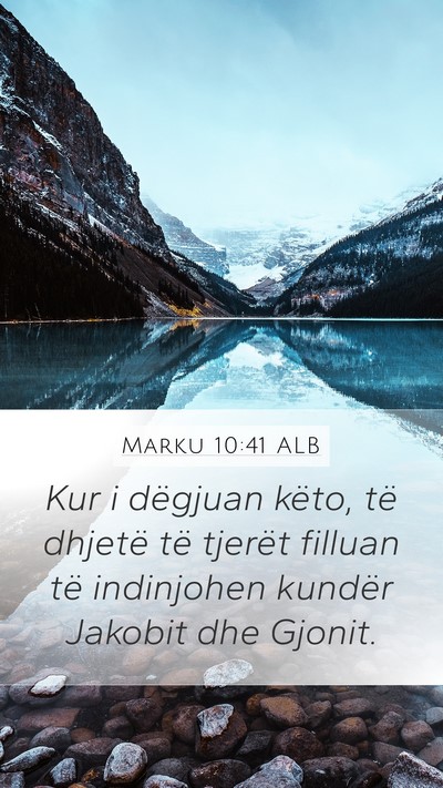 Marku 10:41 ALB Bible Verse Image