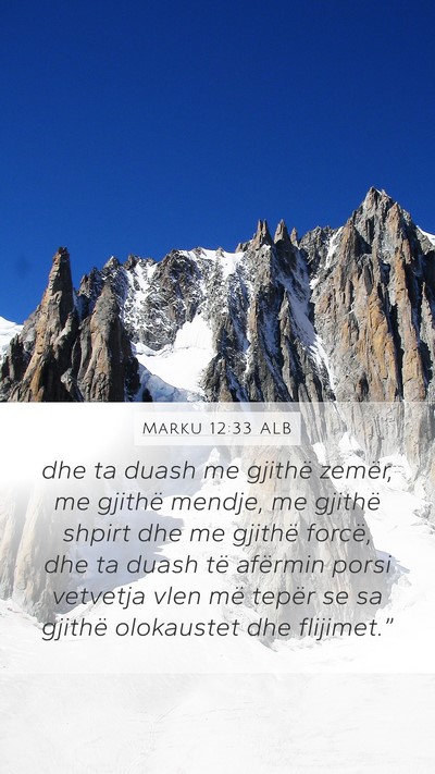Marku 12:33 ALB Bible Verse Image