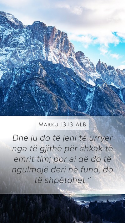 Marku 13:13 ALB Bible Verse Image