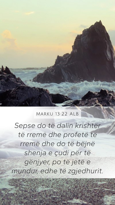 Marku 13:22 ALB Bible Verse Image