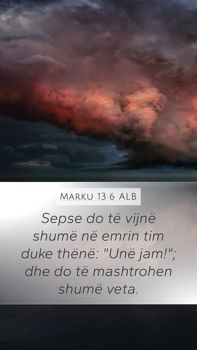 Marku 13:6 ALB Bible Verse Image