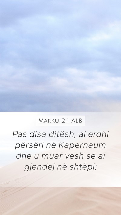 Marku 2:1 ALB Bible Verse Image