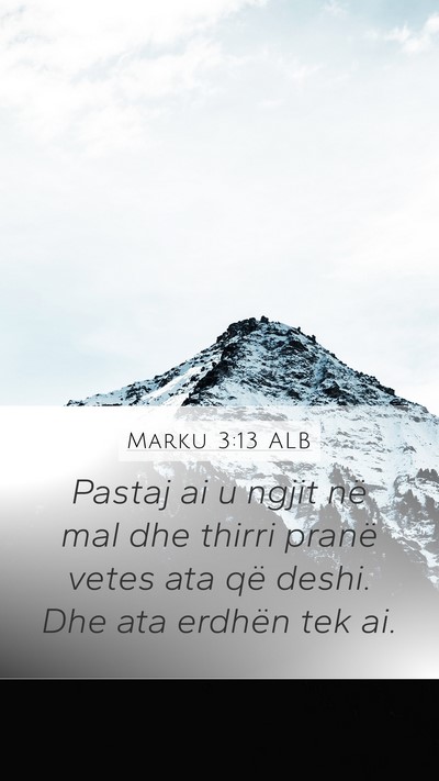 Marku 3:13 ALB Bible Verse Image