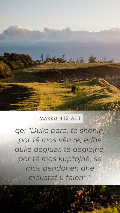 Marku 4:12 ALB Bible Verse Image