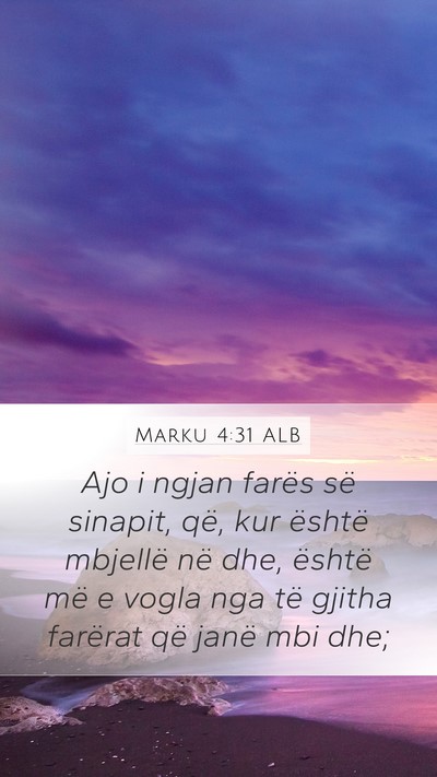 Marku 4:31 ALB Bible Verse Image