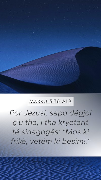 Marku 5:36 ALB Bible Verse Image