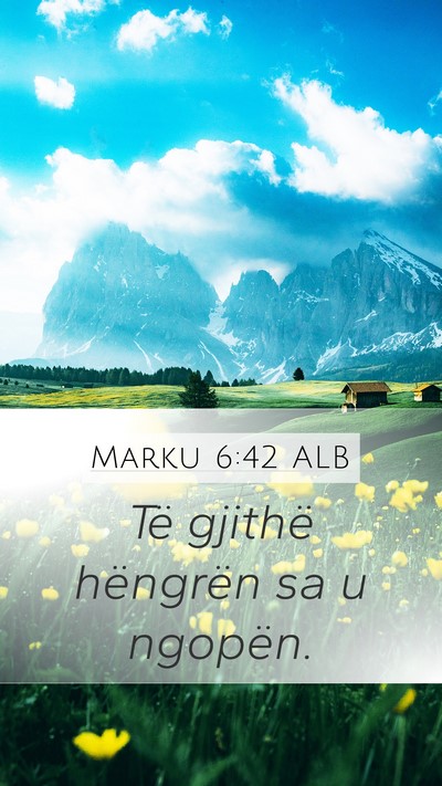 Marku 6:42 ALB Bible Verse Image