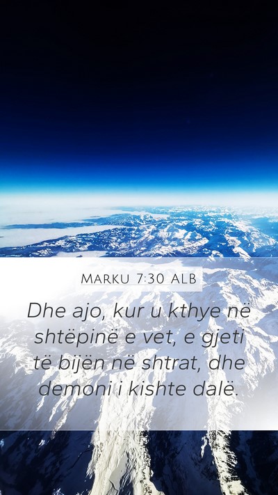 Marku 7:30 ALB Bible Verse Image